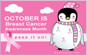October is Breast Cancer Awareness Month - Pass it on!